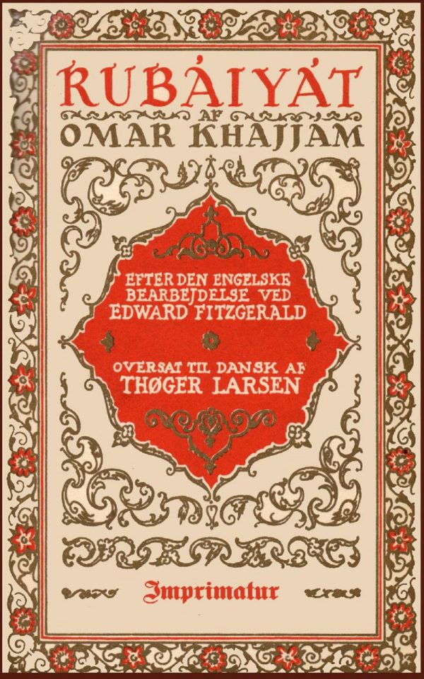 Rubáiyát - Oversat Af Thøger Larsen - Omar KhajjÃ¢m - Bog