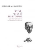 Rum, Tid & Historie - Mikhail Bakhtin - Bog