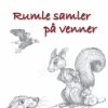 Rumle samler på venner (E-bog)