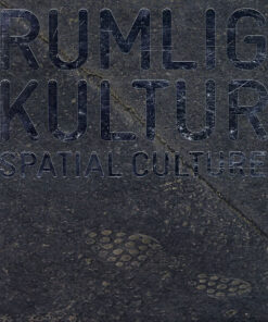 Rumlig kultur / Spatial Culture (Bog)