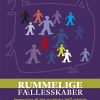 Rummelige Fællesskaber - Signe Gramstrup Hansen - Bog