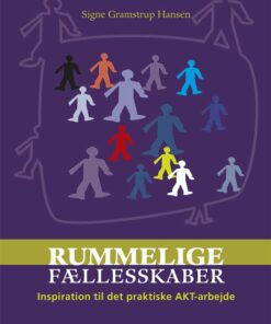 Rummelige Fællesskaber - Signe Gramstrup Hansen - Bog