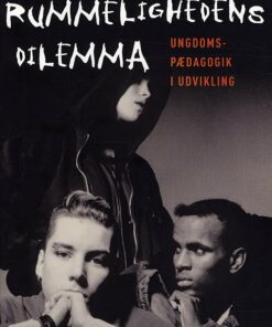 Rummelighedens Dilemma - Jørn Bjerre - Bog