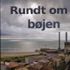 Rundt Om Bøjen - Andrea Camilleri - Bog