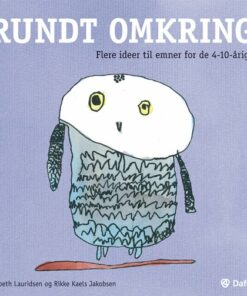 Rundt Omkring - Lisbeth Lauridsen - Bog
