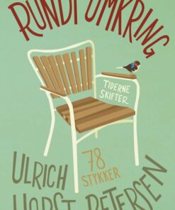 Rundt Omkring - Ulrich Horst Petersen - Bog