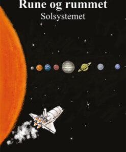 Rune og rummet #1: Solsystemet (E-bog)