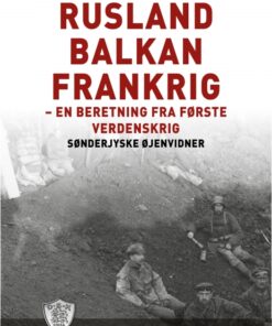 Rusland - Balkan - Frankrig (E-bog)