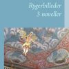 Rygerbilleder - Rune Høirup Madsen - Bog