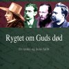 Rygtet Om Guds Død - Søren Matthiesen - Bog