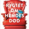 Rygtet Om Hendes Død - Kasper Hoff - Bog