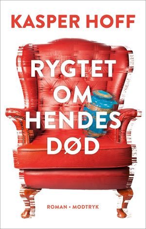 Rygtet Om Hendes Død - Kasper Hoff - Bog