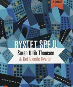 Rystet Spejl. Musik & Poesi - Søren Ulrik Thomsen - Cd Lydbog