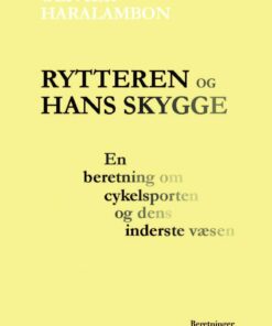 Rytteren Og Hans Skygge - Olivier Haralambon - Bog