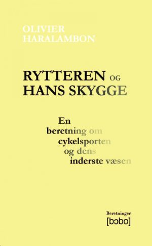Rytteren Og Hans Skygge - Olivier Haralambon - Bog