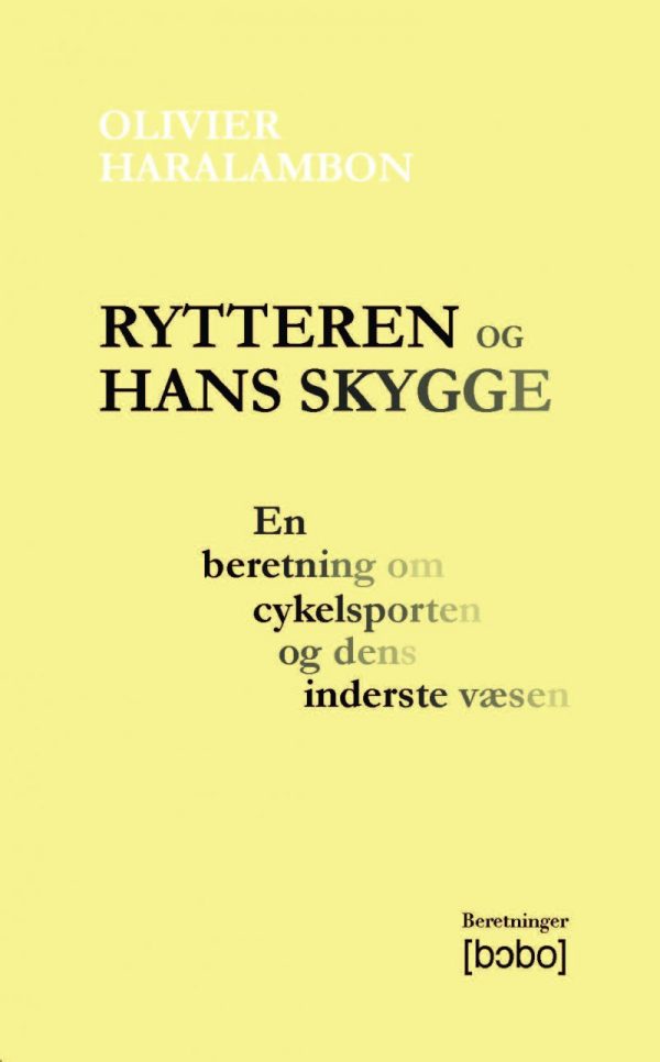 Rytteren Og Hans Skygge - Olivier Haralambon - Bog