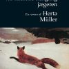 Ræven Var Allerede Dengang Jægeren - Herta Müller - Bog