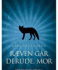 Ræven går derude, mor (Bog)