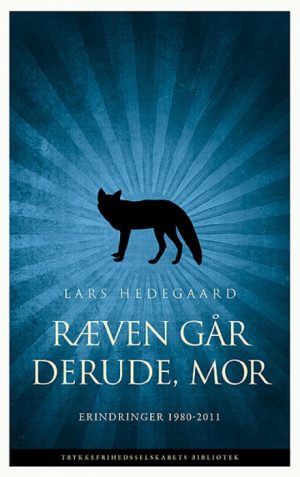 Ræven går derude, mor (Bog)