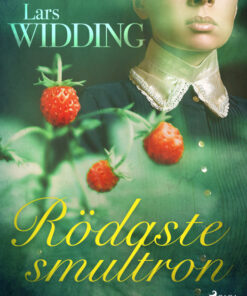 Rödaste smultron (E-bog)