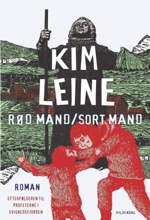 Rød Mand / Sort Mand - Kim Leine - Bog