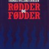 Rødder Og Fødder - Thomas Hylland Eriksen - Bog