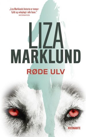 Røde Ulv - Liza Marklund - Bog