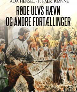 Røde Ulvs hævn og andre fortællinger (E-bog)