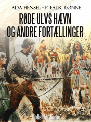 Røde Ulvs hævn og andre fortællinger (E-bog)