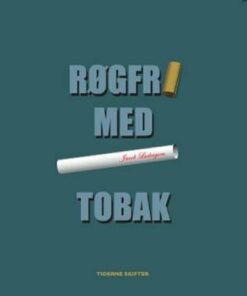 Røgfri - Med Tobak - Jacob Ludvigsen - Bog