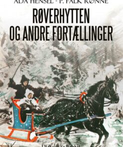 Røverhytten og andre fortællinger (E-bog)