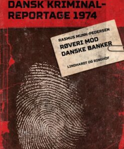 Røveri mod danske banker (E-bog)