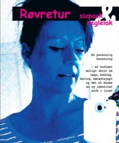 Røvretur, sixpack og neglelak (E-bog)
