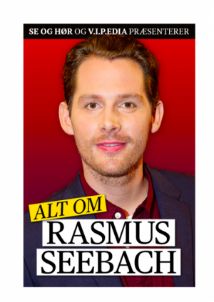 SE og HØR og V.I.P.EDIA: Alt om Rasmus Seebach (E-bog)