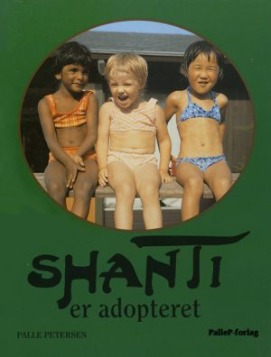 SHANTI ER ADOPTERET (E-bog)