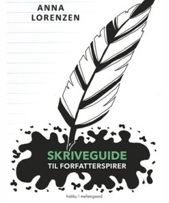 SKRIVEGUIDE TIL FORFATTERSPIRER (E-bog)