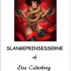 SLANGEPRINSESSERNE (E-bog)