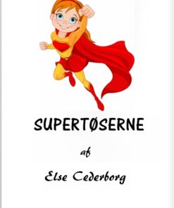 SUPERTØSERNE (E-bog)