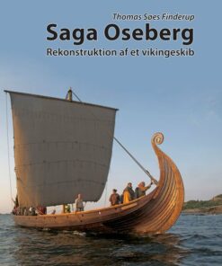 Saga Oseberg - Thomas Søes Finderup - Bog
