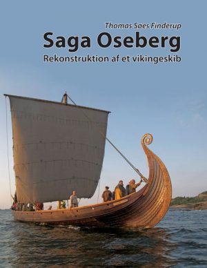 Saga Oseberg - Thomas Søes Finderup - Bog