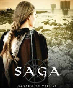 Saga - Sagaen Om Valhal - Johanne Hildebrandt - Bog