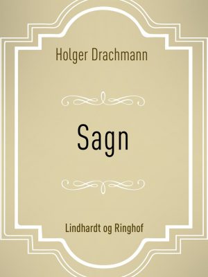 Sagn - Holger Drachmann - Bog