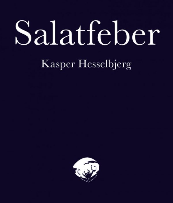 Salatfeber - Kasper Hesselbjerg - Bog