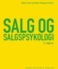 Salg Og Salgspsykologi - Mette Hald - Bog