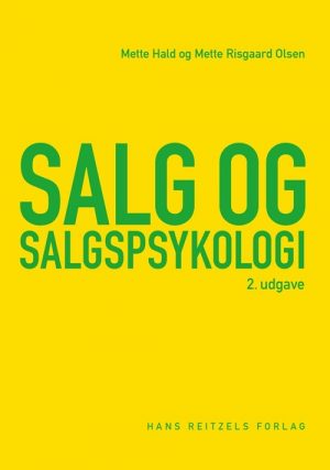 Salg Og Salgspsykologi - Mette Hald - Bog