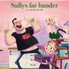 Sallys far bander ( ... ad helvede til) (E-bog)