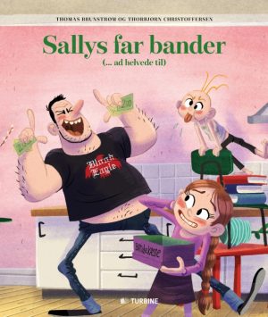 Sallys far bander ( ... ad helvede til) (E-bog)