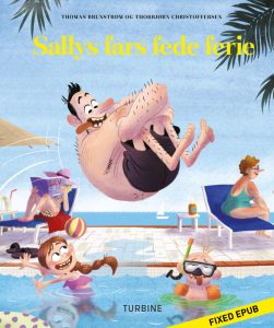 Sallys fars fede ferie (E-bog)