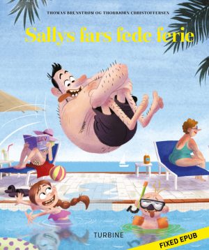 Sallys fars fede ferie (E-bog)