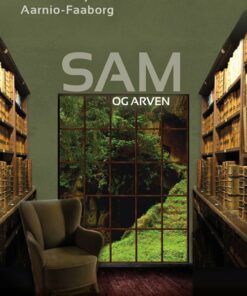 Sam Og Arven - Pirkko Maija Helena Aarnio-faaborg - Bog